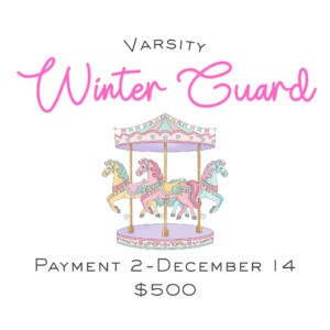 2027 Varsity Winter Guard Payment #2