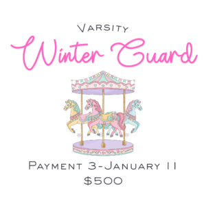 2027 Varsity Winter Guard Payment #3