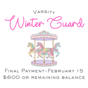 2027 Varsity Winter Guard Final Payment